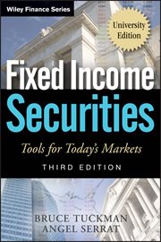 Fixed Income Securities : Tools for Today's Markets cover image