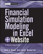 Financial Simulation Modeling in Excel : A Step-by-Step Guide cover image