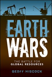 Earth Wars : The Battle for Global Resources cover image