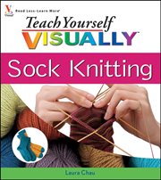 Teach Yourself VISUALLY Sock Knitting cover image