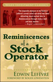 Reminiscences of A Stock Operator Reminiscences of A Stock Operator