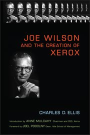 Joe Wilson and the Creation of Xerox cover image