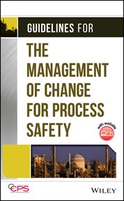 Guidelines for the Management of Change for Process Safety cover image