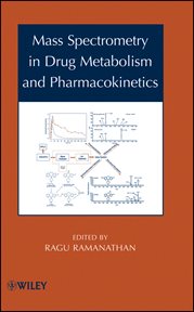 Mass Spectrometry in Drug Metabolism and Pharmacokinetics cover image