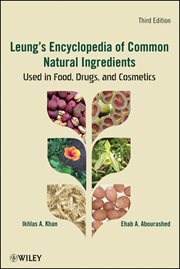 Leung's Encyclopedia of Common Natural Ingredients : Used in Food, Drugs and Cosmetics cover image