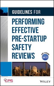 Guidelines for Performing Effective Pre-Startup Safety Reviews cover image