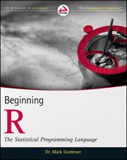 Beginning R : The Statistical Programming Language cover image
