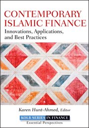 Contemporary Islamic Finance : Innovations, Applications, and Best Practices cover image
