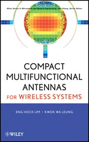 Compact Multifunctional Antennas for Wireless Systems cover image