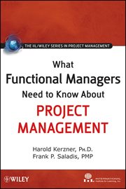 What Functional Managers Need to Know About Project Management cover image