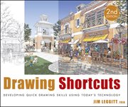 Drawing Shortcuts : Developing Quick Drawing Skills Using Today's Technology cover image