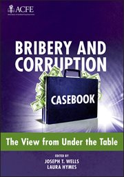 Bribery and Corruption Casebook : The View from Under the Table cover image