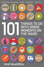 101 Things to Do With Spare Moments on the Ward cover image