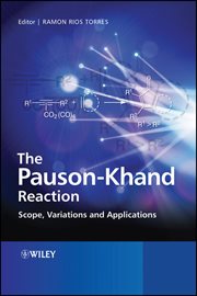 The Pauson-Khand Reaction : Scope, Variations and Applications cover image