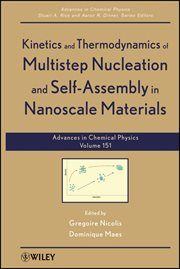 Kinetics and Thermodynamics of Multistep Nucleation and Self-Assembly in Nanoscale Materials, Vol cover image