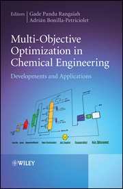Multi-Objective Optimization in Chemical Engineering : Developments and Applications cover image