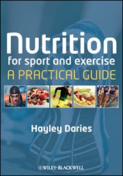Nutrition for Sport and Exercise : A Practical Guide cover image