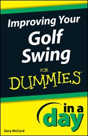 Improving Your Golf Swing in a Day for Dummies cover image