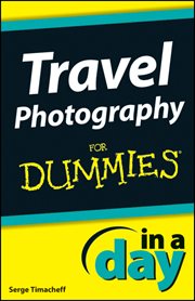 Travel Photography in a Day for Dummies cover image