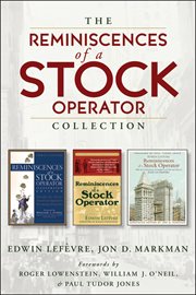 The Reminiscences of a Stock Operator Collection : The Classic Book cover image
