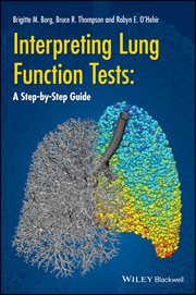 Interpreting Lung Function Tests : A Step-by Step Guide cover image
