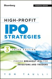 High-Profit IPO Strategies : Finding Breakout IPOs for Investors and Traders cover image