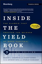 Inside the Yield Book : The Classic That Created the Science of Bond Analysis cover image