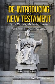 De-Introducing the New Testament : Texts, Worlds, Methods, Stories cover image