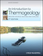 An Introduction to Thermogeology : Ground Source Heating and Cooling cover image