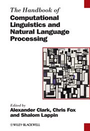 The Handbook of Computational Linguistics and Natural Language Processing cover image