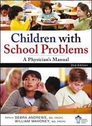 Children With School Problems: A Physician's Manual cover image