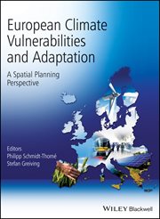 European Climate Vulnerabilities and Adaptation : A Spatial Planning Perspective cover image