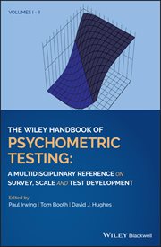 The Wiley Handbook of Psychometric Testing : A Multidisciplinary Reference on Survey, Scale and Test Development cover image