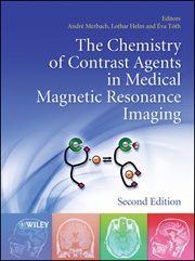 The Chemistry of Contrast Agents in Medical Magnetic Resonance Imaging cover image