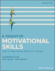 A Toolkit of Motivational Skills : How to Help Others Reach for Change cover image