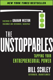 The UnStoppables : Tapping Your Entrepreneurial Power cover image
