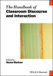 The Handbook of Classroom Discourse and Interaction cover image