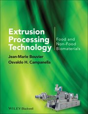 Extrusion Processing Technology : Food and Non-Food Biomaterials cover image