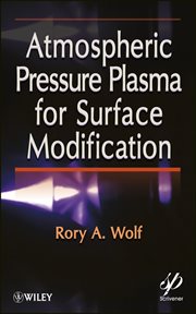 Atmospheric Pressure Plasma for Surface Modification cover image