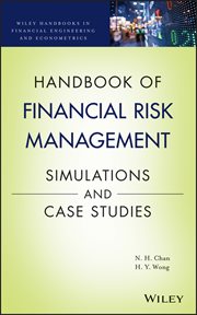 Handbook of Financial Risk Management : Simulations and Case Studies cover image