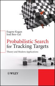 Probabilistic Search for Tracking Targets : Theory and Modern Applications cover image