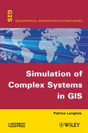 Simulation of Complex Systems in GIS cover image