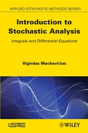 Introduction to Stochastic Analysis : Integrals and Differential Equations cover image