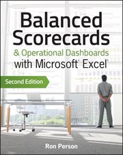 Balanced Scorecards and Operational Dashboards With Microsoft Excel cover image