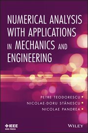 Numerical Analysis With Applications in Mechanics and Engineering cover image