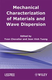 Mechanical Characterization of Materials and Wave Dispersion cover image