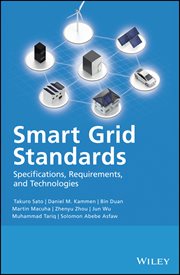 Smart Grid Standards : Specifications, Requirements, and Technologies cover image