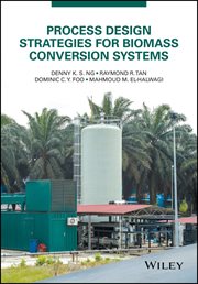 Process Design Strategies for Biomass Conversion Systems cover image