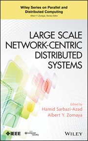 Large Scale Network-Centric Distributed Systems cover image