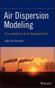 Air Dispersion Modeling : Foundations and Applications cover image
